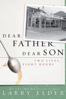 dear father dear son two lives eight hours Kindle Editon